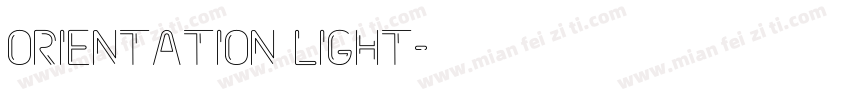 Orientation Light字体转换